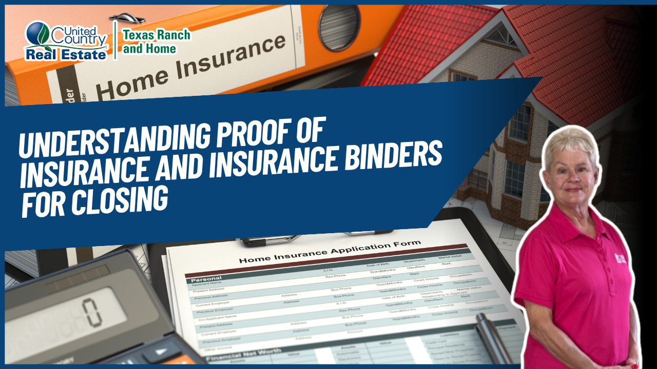 Understanding Proof of Insurance and Insurance Binders for Closing